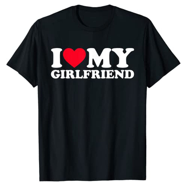 I Love My Girlfriend Shirt I Heart My-Girlfriend Shirt G F T